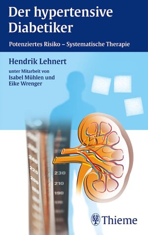 Buchcover Der hypertensive Diabetiker | Hendrik Lehnert | EAN 9783131326614 | ISBN 3-13-132661-1 | ISBN 978-3-13-132661-4