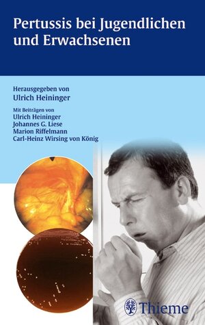 Buchcover Pertussis bei Jugendlichen und Erwachsenen | Ulrich Heininger | EAN 9783131328311 | ISBN 3-13-132831-2 | ISBN 978-3-13-132831-1