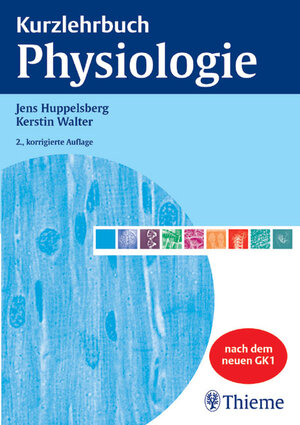 Buchcover Kurzlehrbuch Physiologie | Jens Huppelsberg | EAN 9783131364326 | ISBN 3-13-136432-7 | ISBN 978-3-13-136432-6