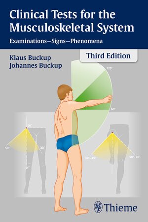Buchcover Clinical Tests for the Musculoskeletal System | Klaus Buckup | EAN 9783131367938 | ISBN 3-13-136793-8 | ISBN 978-3-13-136793-8
