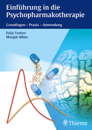Buchcover Einführung in die Psychopharmakotherapie | Felix Tretter | EAN 9783131372512 | ISBN 3-13-137251-6 | ISBN 978-3-13-137251-2