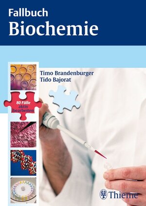 Buchcover Fallbuch Biochemie | Tido Bajorat | EAN 9783131401915 | ISBN 3-13-140191-5 | ISBN 978-3-13-140191-5