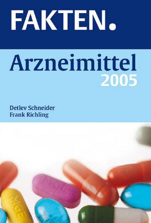 FAKTEN Arzneimittel 2005