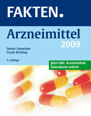 Buchcover FAKTEN. Arzneimittel 2009 | Detlev Schneider | EAN 9783131405456 | ISBN 3-13-140545-7 | ISBN 978-3-13-140545-6
