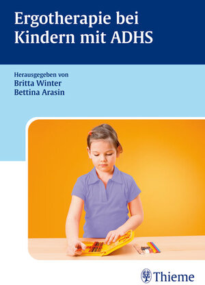 Buchcover Ergotherapie bei Kindern mit ADHS (inkl. CD mit Kopiervorlagen)  | EAN 9783131410719 | ISBN 3-13-141071-X | ISBN 978-3-13-141071-9