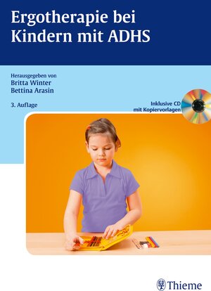 Buchcover Ergotherapie bei Kindern mit ADHS  | EAN 9783131410733 | ISBN 3-13-141073-6 | ISBN 978-3-13-141073-3