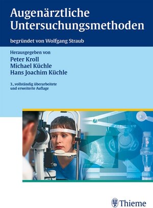 Buchcover Augenärztliche Untersuchungsmethoden  | EAN 9783131424730 | ISBN 3-13-142473-7 | ISBN 978-3-13-142473-0