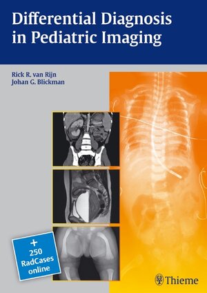 Buchcover Differential Diagnosis in Pediatric Imaging | Rick R. Van Rijn | EAN 9783131437112 | ISBN 3-13-143711-1 | ISBN 978-3-13-143711-2