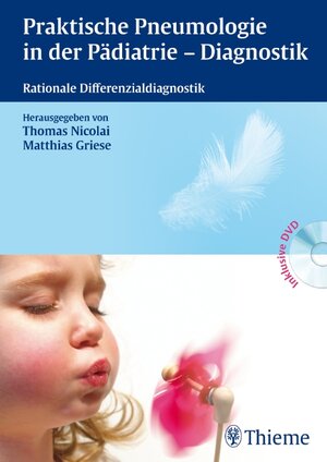 Buchcover Praktische Pneumologie in der Pädiatrie - Diagnostik  | EAN 9783131460813 | ISBN 3-13-146081-4 | ISBN 978-3-13-146081-3
