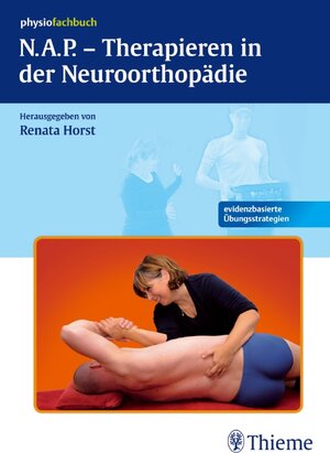 Buchcover N.A.P-Therapieren in der Neuroorthopädie  | EAN 9783131468819 | ISBN 3-13-146881-5 | ISBN 978-3-13-146881-9