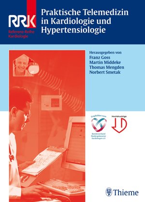 Buchcover Praktische Telemedizin in Kardiologie und Hypertensiologie  | EAN 9783131499318 | ISBN 3-13-149931-1 | ISBN 978-3-13-149931-8