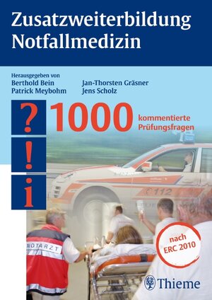 Buchcover Zusatzweiterbildung Notfallmedizin  | EAN 9783131506511 | ISBN 3-13-150651-2 | ISBN 978-3-13-150651-1