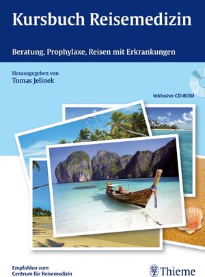 Buchcover Kursbuch Reisemedizin | EAN 9783131508515 | ISBN 3-13-150851-5 | ISBN 978-3-13-150851-5