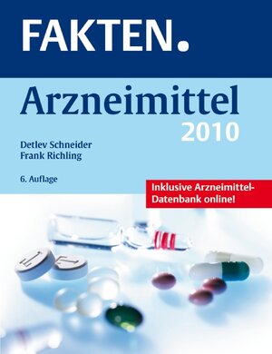 Buchcover FAKTEN. Arzneimittel 2010 | Detlev Schneider | EAN 9783131508768 | ISBN 3-13-150876-0 | ISBN 978-3-13-150876-8