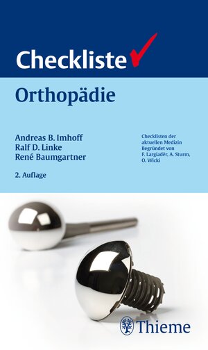 Buchcover Checkliste Orthopädie  | EAN 9783131513922 | ISBN 3-13-151392-6 | ISBN 978-3-13-151392-2