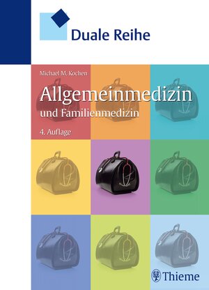 Buchcover Duale Reihe Allgemeinmedizin und Familienmedizin  | EAN 9783131515049 | ISBN 3-13-151504-X | ISBN 978-3-13-151504-9