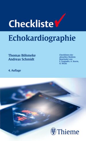 Buchcover Checkliste Echokardiographie | Thomas Böhmeke | EAN 9783131517845 | ISBN 3-13-151784-0 | ISBN 978-3-13-151784-5
