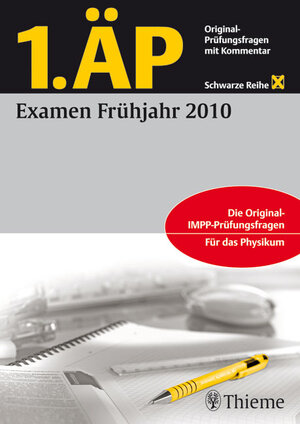Buchcover 1. ÄP - Examen Frühjahr 2010  | EAN 9783131545619 | ISBN 3-13-154561-5 | ISBN 978-3-13-154561-9