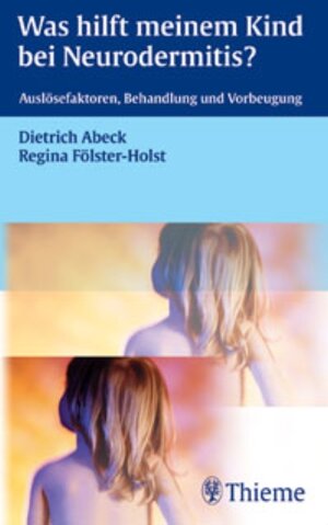Buchcover Was hilft meinem Kind bei Neurodermitis? | Dietrich Abeck | EAN 9783131548313 | ISBN 3-13-154831-2 | ISBN 978-3-13-154831-3