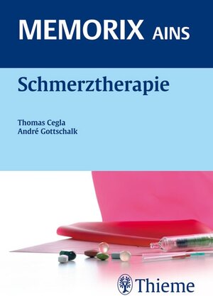 Buchcover Schmerztherapie | Thomas Cegla | EAN 9783131553911 | ISBN 3-13-155391-X | ISBN 978-3-13-155391-1