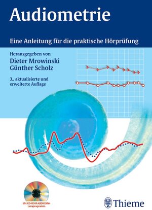 Buchcover Audiometrie | Dieter Mrowinski | EAN 9783131577535 | ISBN 3-13-157753-3 | ISBN 978-3-13-157753-5