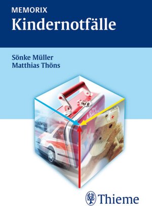 Buchcover Memorix Kindernotfälle | Sönke Müller | EAN 9783131578310 | ISBN 3-13-157831-9 | ISBN 978-3-13-157831-0