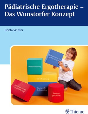 Buchcover Pädiatrische Ergotherapie - Das Wunstorfer Konzept  | EAN 9783131604514 | ISBN 3-13-160451-4 | ISBN 978-3-13-160451-4