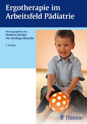 Buchcover Ergotherapie im Arbeitsfeld Pädiatrie  | EAN 9783131693129 | ISBN 3-13-169312-6 | ISBN 978-3-13-169312-9