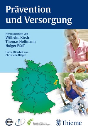 Buchcover Prävention und Versorgung  | EAN 9783131694515 | ISBN 3-13-169451-3 | ISBN 978-3-13-169451-5
