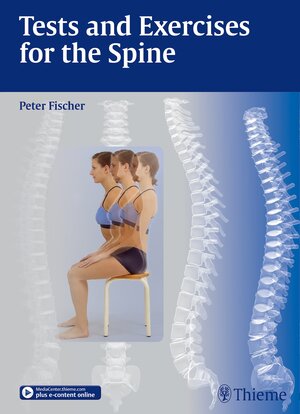 Buchcover Tests and Exercises for the Spine | Peter Fischer | EAN 9783131760012 | ISBN 3-13-176001-X | ISBN 978-3-13-176001-2