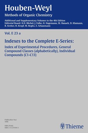 Buchcover Houben-Weyl, Volume E 23a, 4th Edition Supplement  | EAN 9783131823540 | ISBN 3-13-182354-2 | ISBN 978-3-13-182354-0