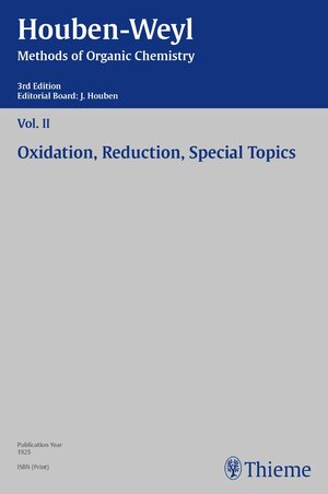 Buchcover Houben-Weyl Methods of Organic Chemistry Vol. II, 3rd Edition  | EAN 9783131992833 | ISBN 3-13-199283-2 | ISBN 978-3-13-199283-3