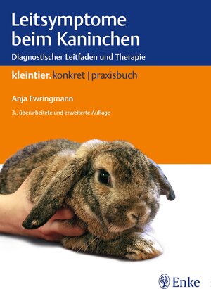 Buchcover Leitsymptome beim Kaninchen | Anja Ewringmann | EAN 9783132193413 | ISBN 3-13-219341-0 | ISBN 978-3-13-219341-3