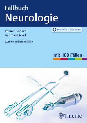 Buchcover Fallbuch Neurologie | Roland Gerlach | EAN 9783132200203 | ISBN 3-13-220020-4 | ISBN 978-3-13-220020-3