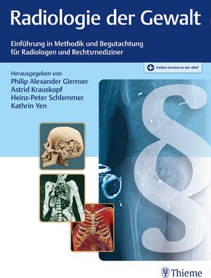 Buchcover Radiologie der Gewalt  | EAN 9783132213913 | ISBN 3-13-221391-8 | ISBN 978-3-13-221391-3
