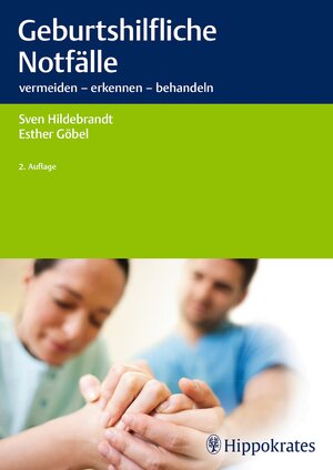 Buchcover Geburtshilfliche Notfälle | Sven Hildebrandt | EAN 9783132400351 | ISBN 3-13-240035-1 | ISBN 978-3-13-240035-1