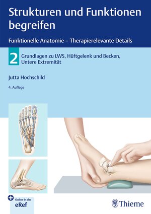 Buchcover Strukturen und Funktionen begreifen - Funktionelle Anatomie | Jutta Hochschild | EAN 9783132400689 | ISBN 3-13-240068-8 | ISBN 978-3-13-240068-9