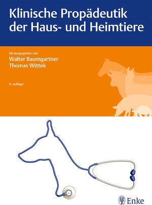Buchcover Klinische Propädeutik der Haus- und Heimtiere  | EAN 9783132402768 | ISBN 3-13-240276-1 | ISBN 978-3-13-240276-8