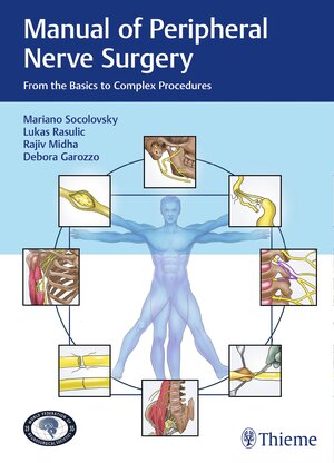 Buchcover Manual of Peripheral Nerve Surgery  | EAN 9783132409552 | ISBN 3-13-240955-3 | ISBN 978-3-13-240955-2