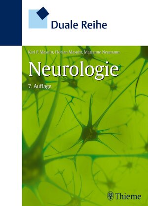 Buchcover Duale Reihe Neurologie | Karl F. Masuhr | EAN 9783132410961 | ISBN 3-13-241096-9 | ISBN 978-3-13-241096-1