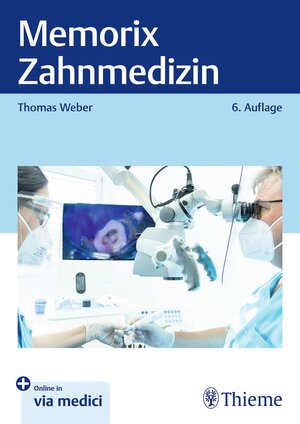 Buchcover Memorix Zahnmedizin | Thomas Weber | EAN 9783132417779 | ISBN 3-13-241777-7 | ISBN 978-3-13-241777-9