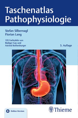 Buchcover Taschenatlas Pathophysiologie | Stefan Silbernagl | EAN 9783132418912 | ISBN 3-13-241891-9 | ISBN 978-3-13-241891-2