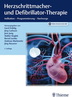 Buchcover Herzschrittmacher- und Defibrillator-Therapie  | EAN 9783132425538 | ISBN 3-13-242553-2 | ISBN 978-3-13-242553-8
