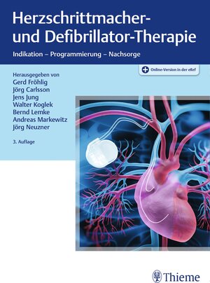 Buchcover Herzschrittmacher- und Defibrillator-Therapie  | EAN 9783132425545 | ISBN 3-13-242554-0 | ISBN 978-3-13-242554-5