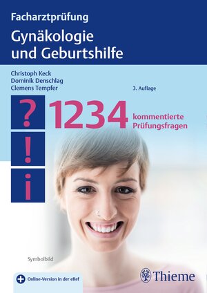 Buchcover Facharztprüfung Gynäkologie und Geburtshilfe  | EAN 9783132426207 | ISBN 3-13-242620-2 | ISBN 978-3-13-242620-7