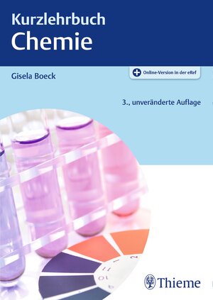 Buchcover Kurzlehrbuch Chemie | Gisela Boeck | EAN 9783132428348 | ISBN 3-13-242834-5 | ISBN 978-3-13-242834-8