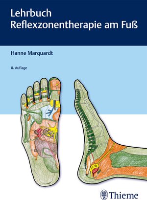 Buchcover Lehrbuch Reflexzonentherapie am Fuß | Hanne Marquardt | EAN 9783132428638 | ISBN 3-13-242863-9 | ISBN 978-3-13-242863-8