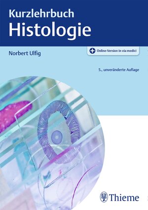 Buchcover Kurzlehrbuch Histologie | Norbert Ulfig | EAN 9783132433205 | ISBN 3-13-243320-9 | ISBN 978-3-13-243320-5