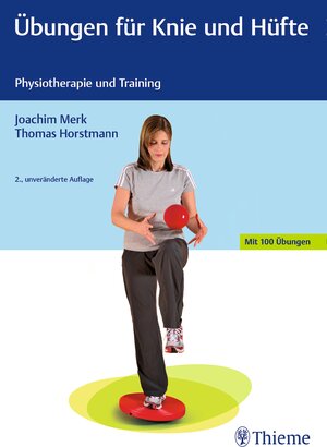 Buchcover Übungen für Knie und Hüfte | Joachim Merk | EAN 9783132437401 | ISBN 3-13-243740-9 | ISBN 978-3-13-243740-1