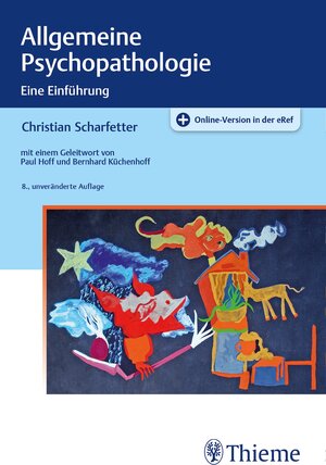 Buchcover Allgemeine Psychopathologie | Christian Scharfetter | EAN 9783132438453 | ISBN 3-13-243845-6 | ISBN 978-3-13-243845-3